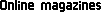 Online magazines